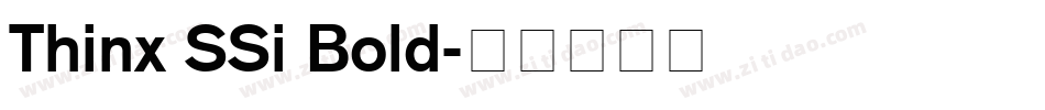 Thinx SSi Bold字体转换